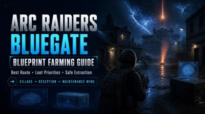 ARC Raiders Bluegate Blueprint Farming Guide: Best Route, Loot Priorities, and Storm Strategy