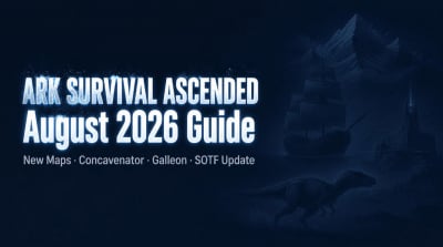 ARK Survival Ascended August 2026: Bejornheim, Concavenator, Galleon & SOTF