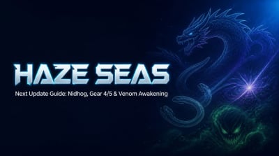 Haze Seas Update Guide: Nidhog, Dough Rework, Gear 4/5, Venom Awakening & Galaxy Impact