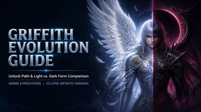 Anime Expeditions Griffith Guide: Unlock Light, Dark & Farm Souls Fast
