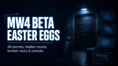 MW4 Beta Easter Eggs: All 15 Secrets, Locked Doors, Hidden Routes & Unlocks Tested