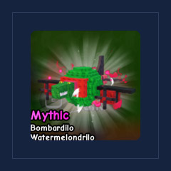 Bombardilo Watermelondrilo