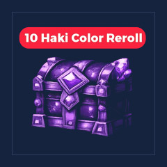 Haki Color Reroll [10 Pcs]