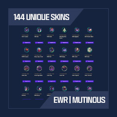 144 Unique Skins: EWR | Mutinous (2022 to 2024)
