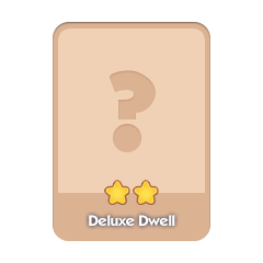 Deluxe Dwell