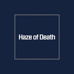 Haze of Death