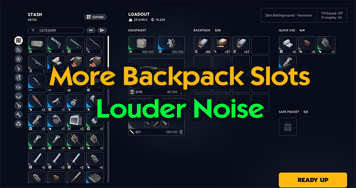 More Backpack Slots Louder Noise