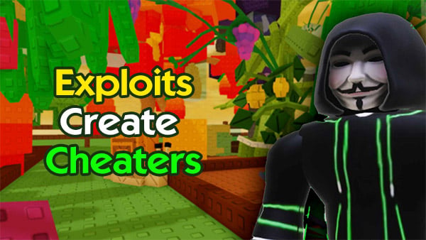 Exploits Create Cheaters