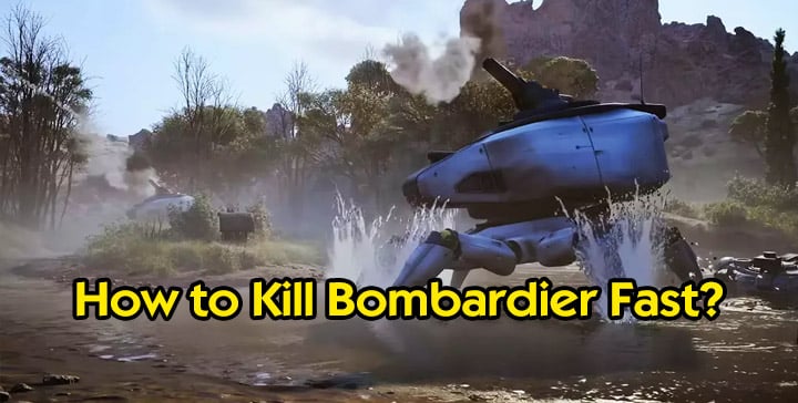 Best Ways to Kill Bombardier Enemy Fast