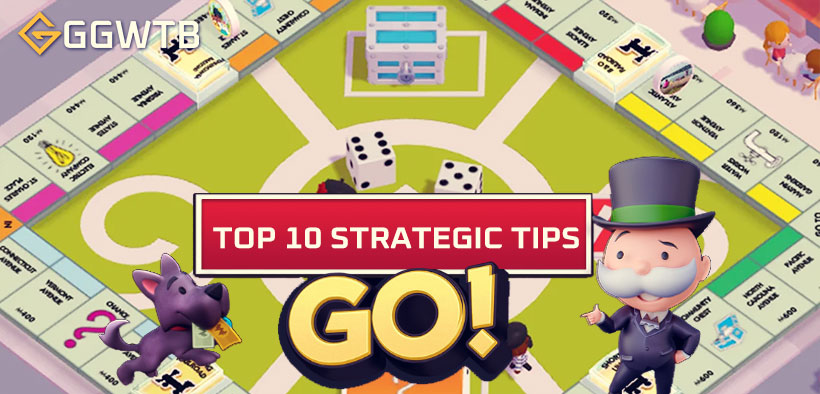 Top 10 Strategic Tips For Beginners in Monopoly GO