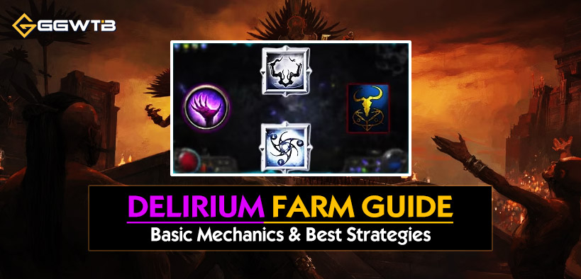 PoE 2 Delirium Farm Guide: Basic Mechanics and Best Strategies