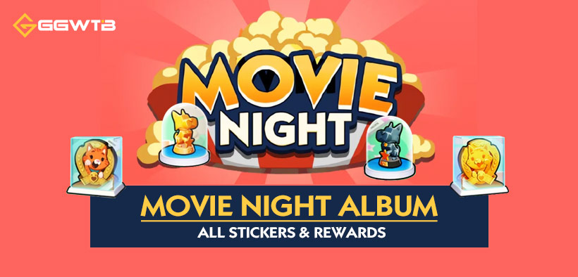 Monopoly GO Movie Night Album: All Stickers & Rewards