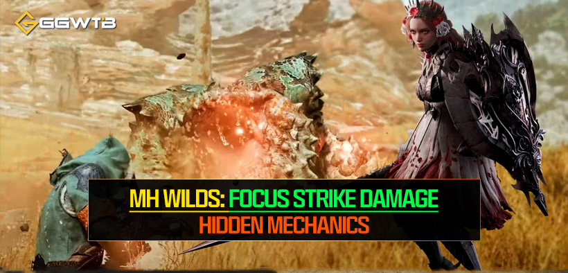 MH Wilds: Focus Strike Damage Hidden Mechanics