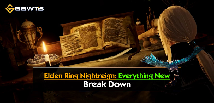 Elden Ring Nightreign: Everything New Break Donw