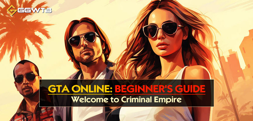 GTA Online Ultimate Beginner