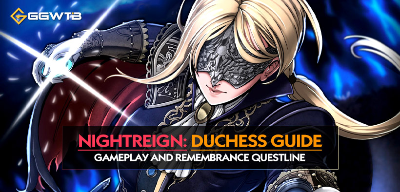 Duchess Guide: Gameplay and Remembrance Questline | Elden Ring Nightreign