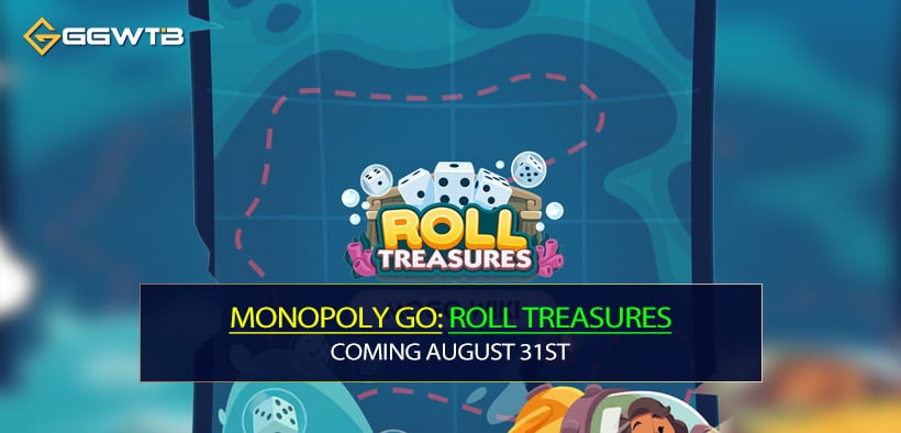 Monopoly GO Roll Treasures Hunt (Aug 31): Minimum Pickaxe Strategy, Final Level Push Tactics