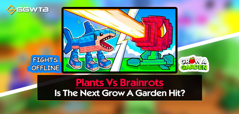 Is Plants Vs Brainrots The Next Grow A Garden Hit?