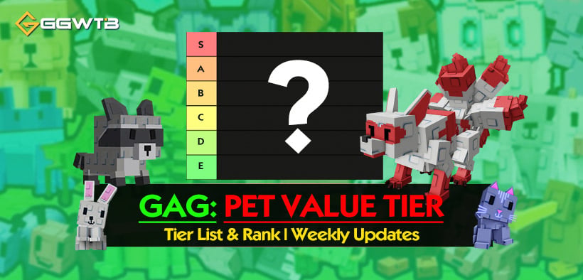 Grow a Garden: Pet Value Tier List and Rankings | Updated Weekly