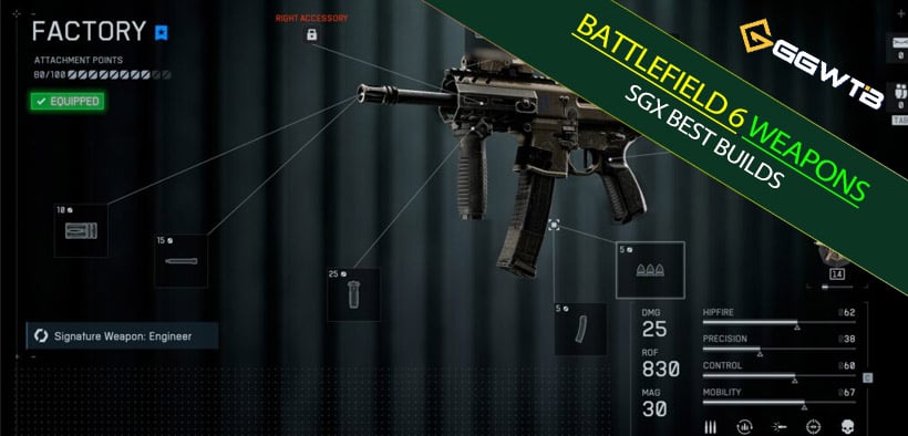 Battlefield 6 SGX Best Weapons Builds: Meta Loadouts, Early Unlock Alternatives