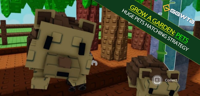 Grow A Garden Huge Pets Hatching Strategy: Weight, Cooldowns, and Mechanic
