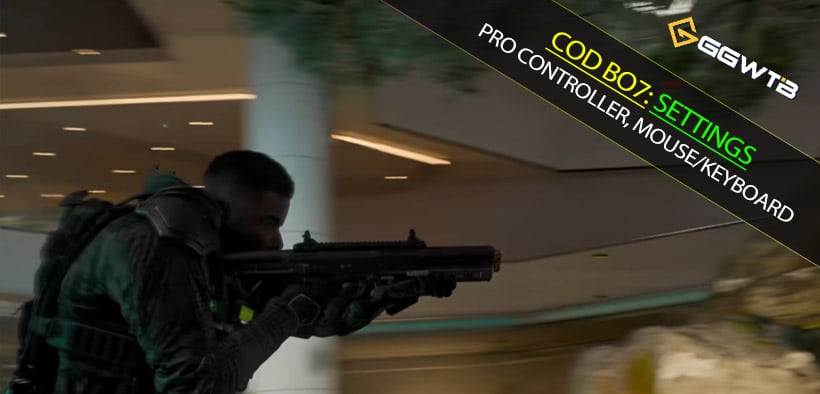 Black Ops 7 Best Settings: Pro Controller, Mouse/Keyboard, Graphics, Audio & HUD Setup