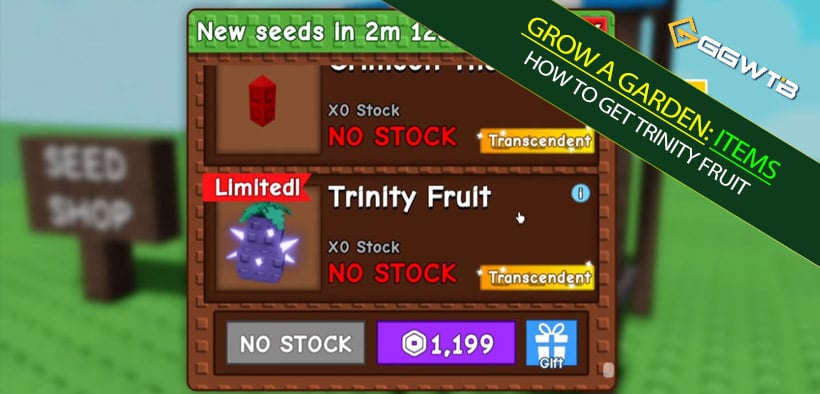 How to Get Trinity Fruit in Grow a Garden: Stock Alerts, Admin Event Timing and Restock Tricks