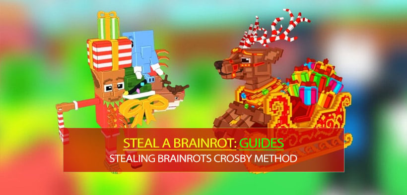 Steal a Brainrot Stealing Brainrots Crosby Method: Works, Defend Base, and Track