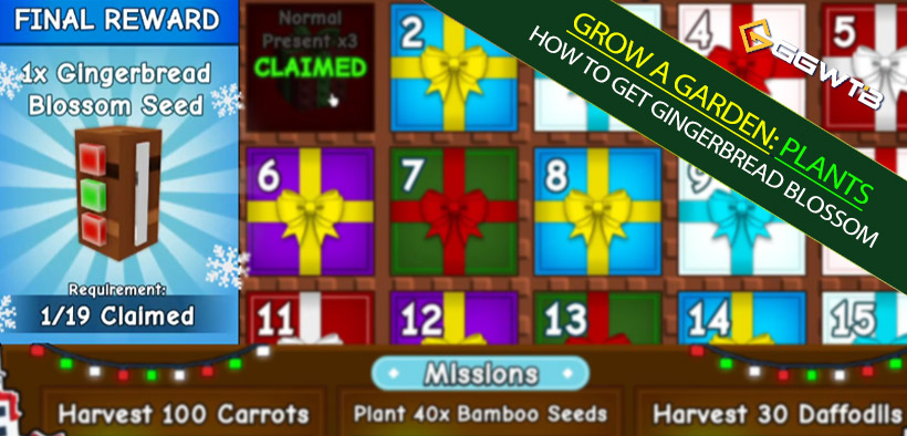 How to Get Grow a Garden Gingerbread Blossom in Advent Calendar System?