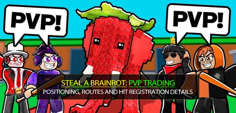 Steal a Brainrot Bat-Only PvP Trading Method: Positioning, Routes and Hit Registration Details