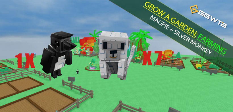 Grow a Garden Magpie + Silver Monkey: The Easiest AFK Infinite Loop Farming Combo
