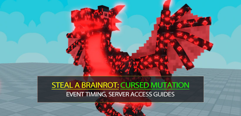 Steal a Brainrot Cursed Mutation Get Method, Event Timing, Cursed Secret Lucky Blocks Guides