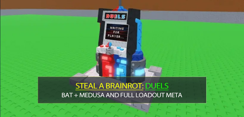 How to Win Steal A Brainrot Duels: Bat + Medusa and Full Loadout Meta