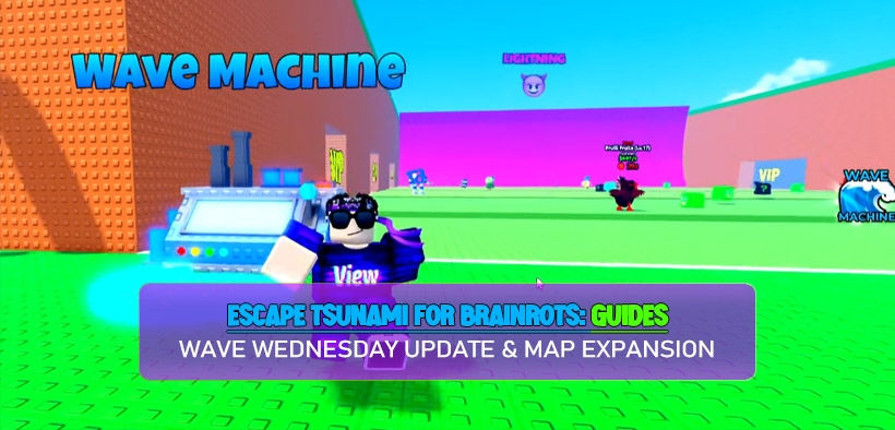 Escape Tsunami for Brainrots Guide: Wave Wednesday Update & Map Expansion