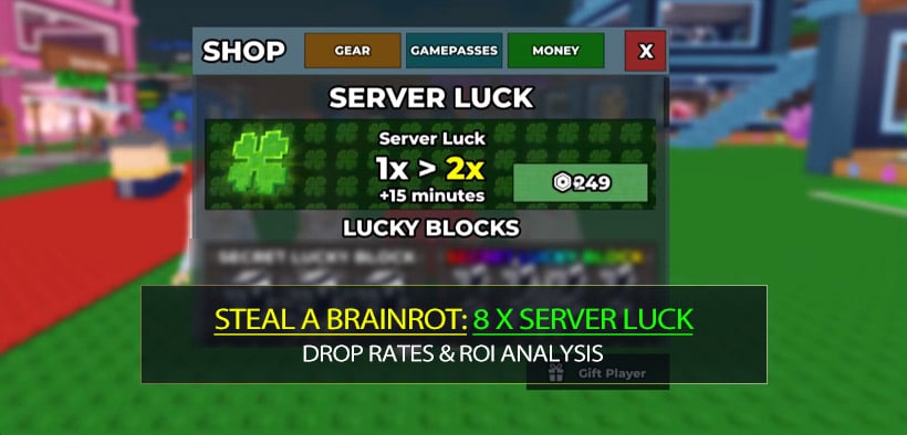 Steal a Brainrot 8 x Server Luck Blocks Review: Drop Rates & ROI Analysis