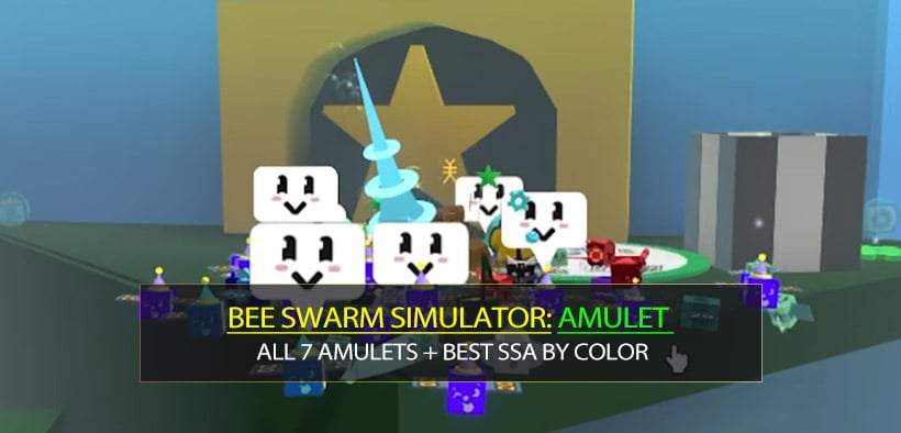 Bee Swarm Simulator Best Amulet Stats: All 7 Amulets + Best SSA by Color