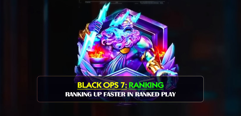 How to Black Ops 7 Ranking Up Faster in Ranked Play?