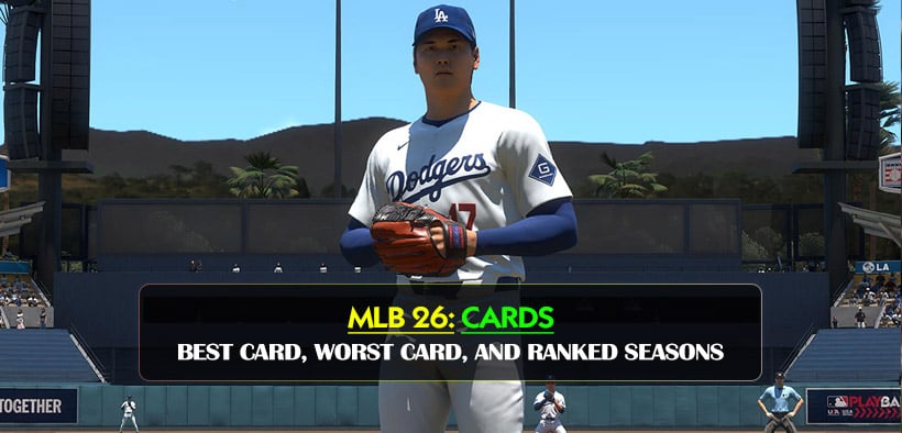 MLB The Show 26 Best Card, Worst Card, and Ranked Seasons Takeaways With No Stubs Spent