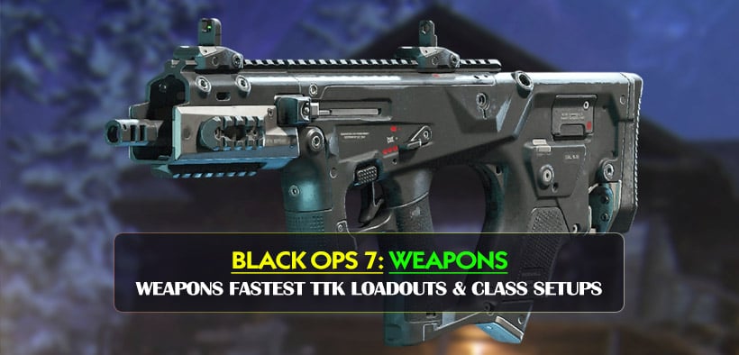 Black Ops 7 Season 2 Meta Weapons Fastest TTK Loadouts & Class Setups