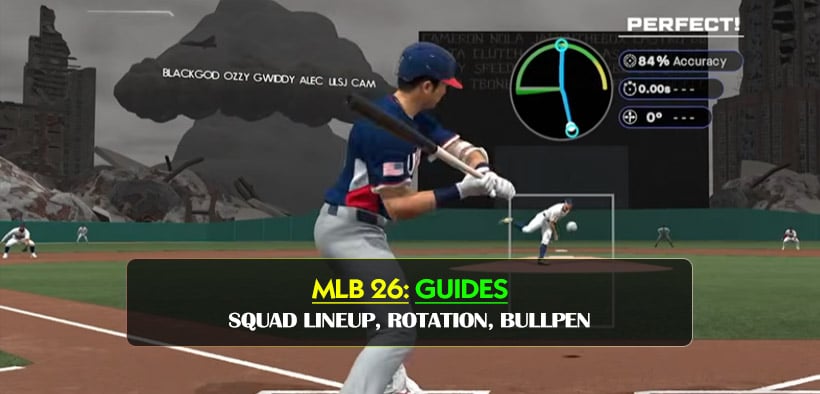 MLB The Show 26 God Squad Lineup, Rotation, Bullpen & World Series Guides