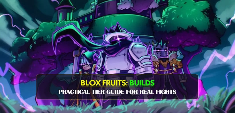 Blox Fruits Best PvP Builds Update 30: Practical Tier Guide for Real Fights