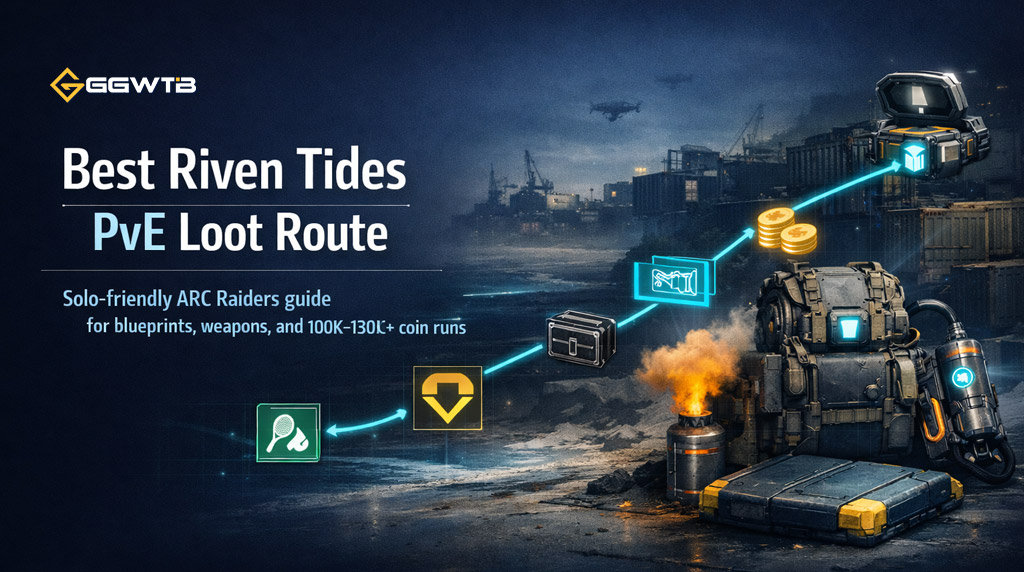 ARC Raiders Best PvE Items & Coins Route after Riven Tides Update Guides