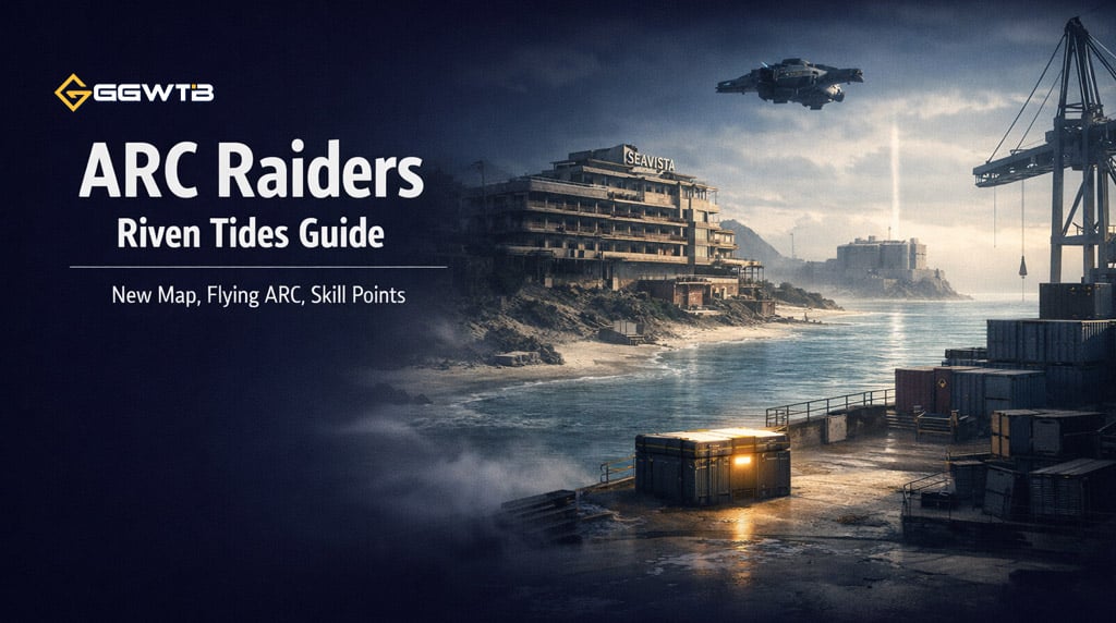 ARC Raiders Riven Tides Guide: New Map, Flying ARC Clues, Expedition Skill Points