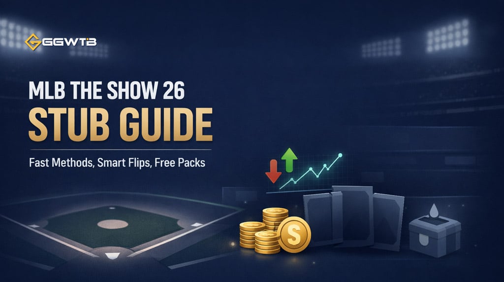 MLB The Show 26 Stub Guide: Best Fast Methods to Make Stubs Without Wasting Coins