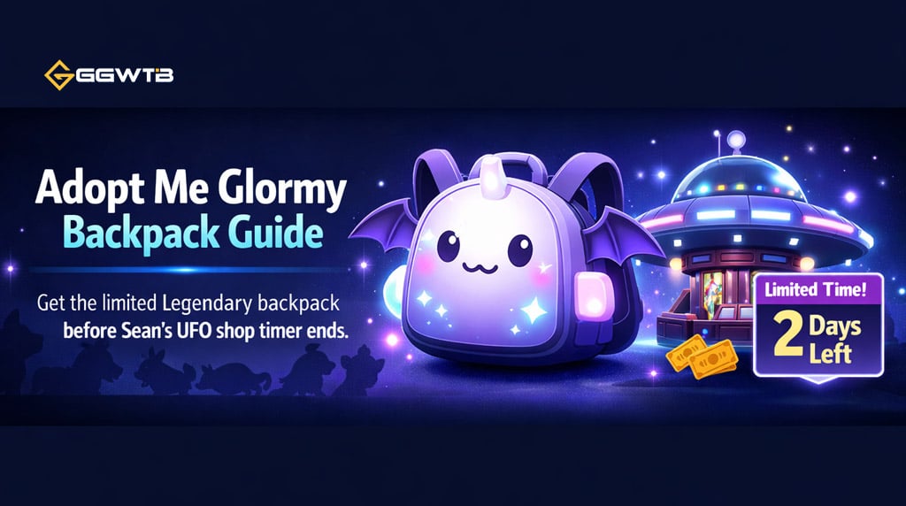 Adopt Me Glormy Backpack Guide: How to Get It Before It Leaves Sean’s UFO Shop