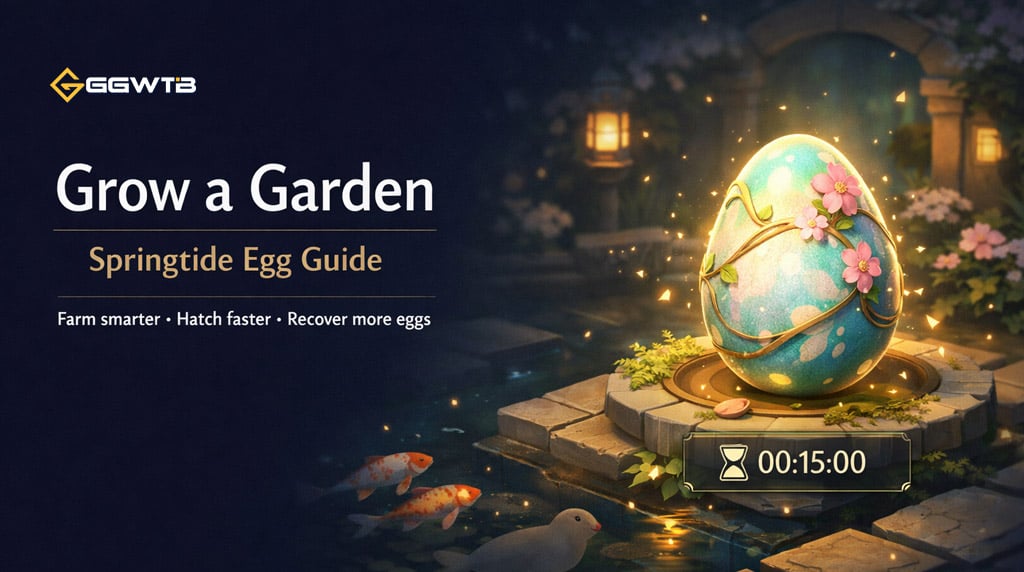 Grow a Garden Springtide Egg Guide: Best Farming Method, Fast Hatch Setup, and Egg Recycling