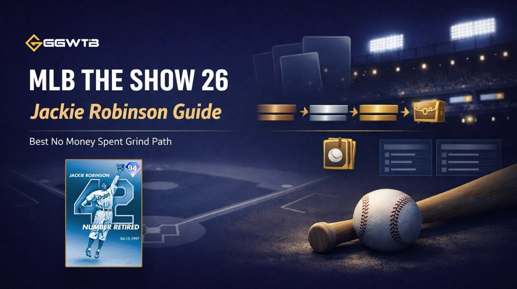 MLB The Show 26 Jackie Robinson No Stubs Spent Grind Path and Collection Tips