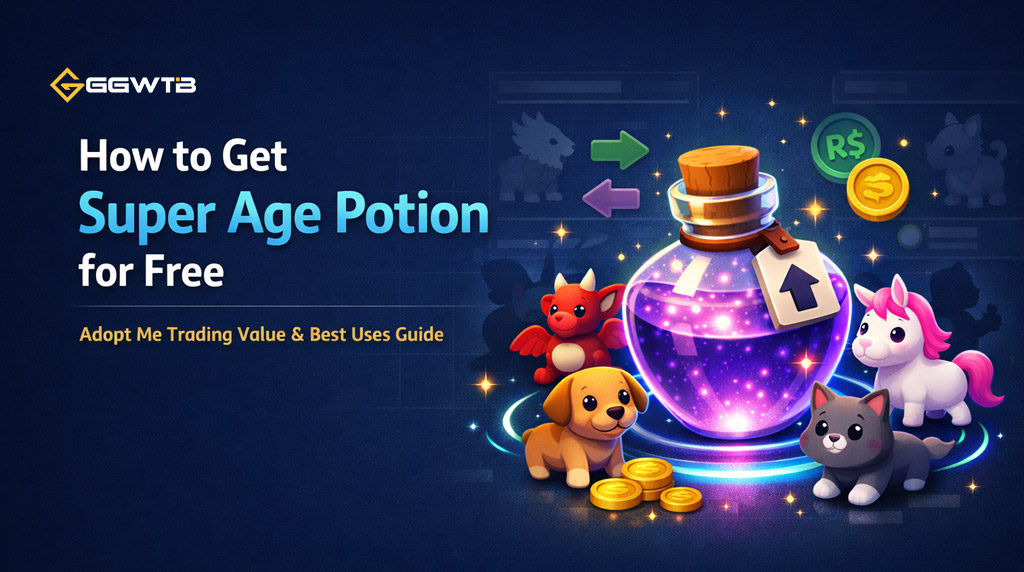 Adopt Me Super Age Potion Guide: Get Free, Trading Value, Best Uses, and Scam-Safe