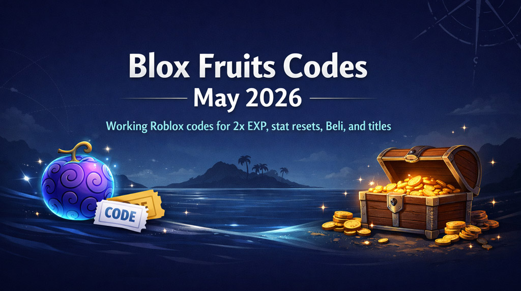 Blox Fruits Working Codes May 2026: 2x EXP, Stat Resets, Beli, and Titles