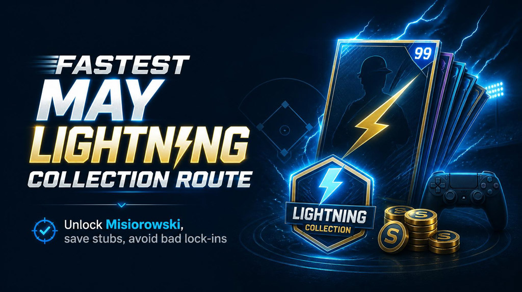 MLB The Show 26 Fastest Way to Complete May Lightning Collections